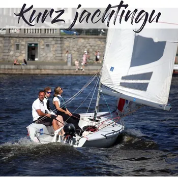 Člun ProYachting "CO JE JACHTING?" - individuální kurz jachtingu Počet osob: 1 osoba, Lokalita: Labe - Čelákovice