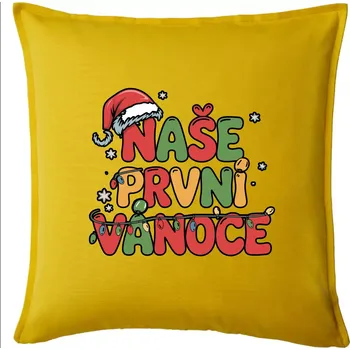 Polštář Naše první Vánoce - Polštář 50x50 - 50x50 - Pouze potah ( Žlutá )