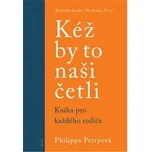Kéž by to naši četli - Perry, Philippa