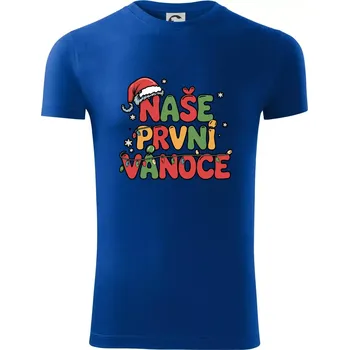 Pánské oblečení Naše první Vánoce - Viper FIT - Pánské zůžené tričko - 2XL ( Královská modrá )