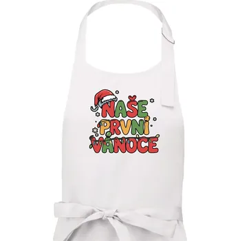 Kuchyňská zástěra Naše první Vánoce - Pánská zástěra na vaření - Univerzální velikost ( Bílá )
