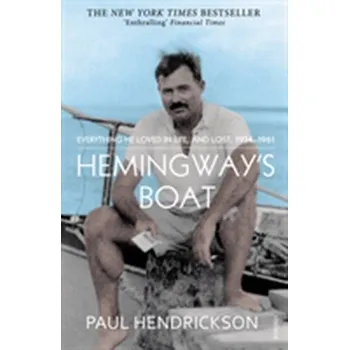 Beletrie pro dospělé Hemingway's Boat - Hendrickson, Paul