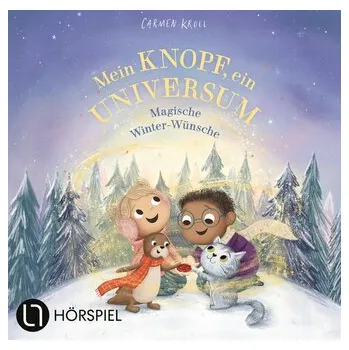 První čtění Mein Knopf, ein Universum: Magische Winter-Wünsche - Carmushka [DE] (2025, CD, Lübbe Audio)