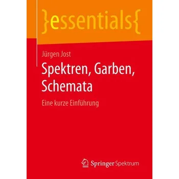 Přírodní věda Spektren, Garben, Schemata - Jost, Jürgen