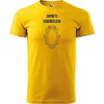 Sablio Tričko s potiskem Chybí ti sebereflexe - žluté 2XL