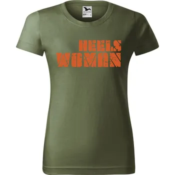 Dámské tričko DOBRÝ TRIKO Dámské tričko s potiskem Heels woman Barva: Khaki, Velikost: S