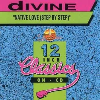 Zahraniční hudba CD Divine: Native Love (Step By Step) 2006