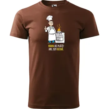 Sablio Tričko s potiskem pro kuchaře Hrdina bez pláště? Ano, jsem kuchař - hnědé S