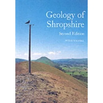 Geology of Shropshire - Toghill, Peter
