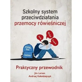 Předškolní výuka Szkolny system przeciwdziałania przemocy rówien. - Tomasz Bulka