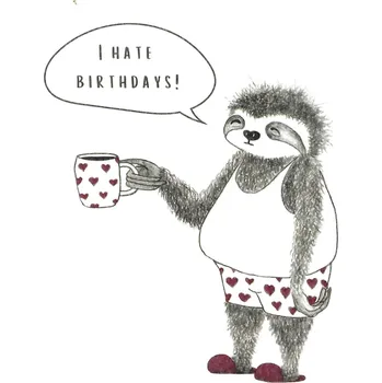 Ellastration Přáníčko I hate birthdays!