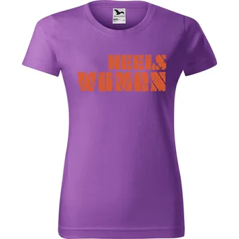 Dámské tričko DOBRÝ TRIKO Dámské tričko s potiskem Heels woman Barva: Fialová, Velikost: S