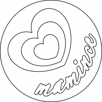 SRDÍČKO mamince / 10x10 cm (Samolepicí šablona na pískování)