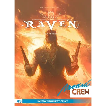 Komiks pro dospělé Modrá CREW 43 Raven 3 - Mathieu Lauffray