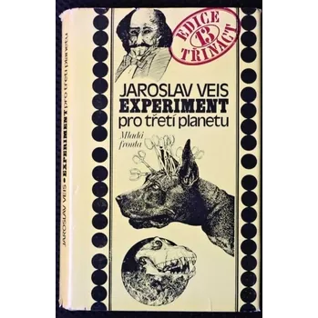 Experiment pro třetí planetu - Jaroslav Veis, Alexandr Kramer