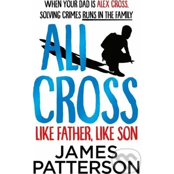 Like Father, Like Son - James Patterson Arrow Books