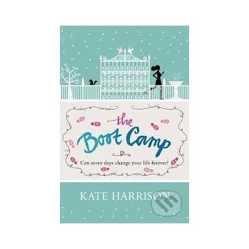 The Boot Camp - Kate Harrison Orion