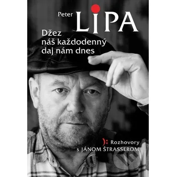 Džez náš každodenný daj nám dnes - Peter Lipa, Ján Štrasser Forza Music
