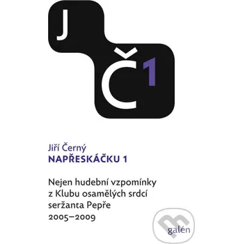 Kniha Napřeskáčku 1 - Jiří Černý Galén