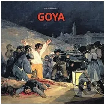 Umění Goya - Marina Linares Koenemann
