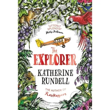 Kniha The Explorer - Katherine Rundell, Hannah Horn (ilustrátor) Bloomsbury