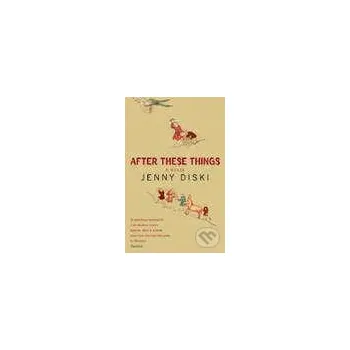 After These Things - Jenny Diski Virago