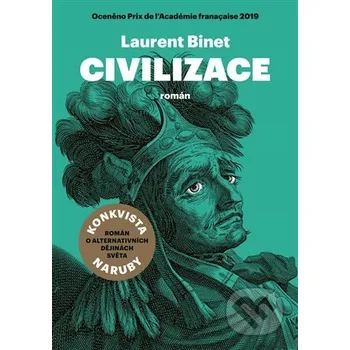 Kniha Civilizace - Laurent Binet Argo
