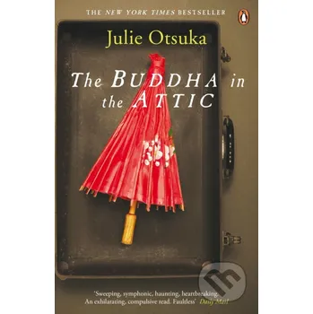 The Buddha in the Attic - Julie Otsuka Penguin Books