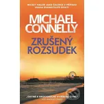 Zrušený rozsudek - Michael Connelly Slovart CZ