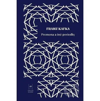 Kniha Premena a iné poviedky - Franz Kafka Lindeni