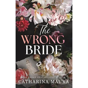 Beletrie pro dospělé The Wrong Bride - Catharina Maura Poisoned Pen Press