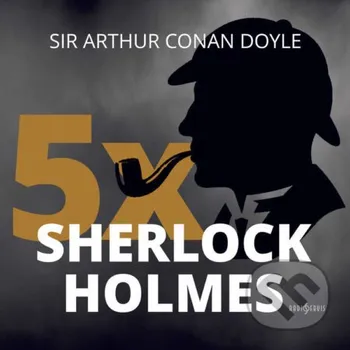5x Sherlock Holmes - Arthur Conan Doyle Radioservis