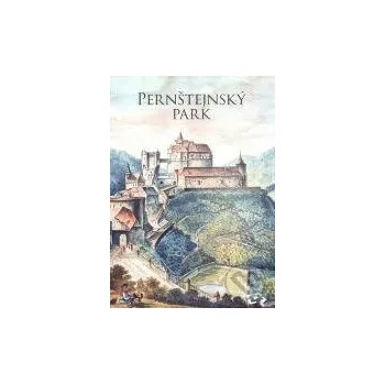 Literární cestopis Pernštejnský park - Lenka Kalábová Národní památkový ústav