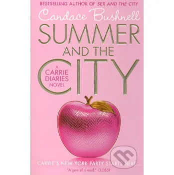 Beletrie pro dospělé Summer and the City - Candace Bushnell HarperCollins