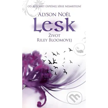 Lesk - Alyson Noel Slovart