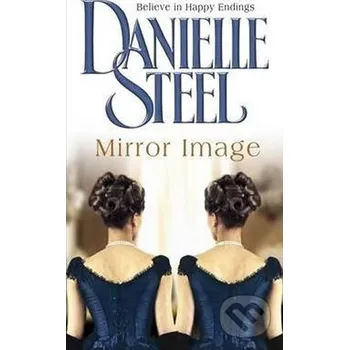 Beletrie pro dospělé Mirror Image - Danielle Steel Folio
