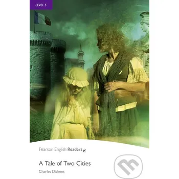 A Tale of Two Cities - Charles Dickens Pearson