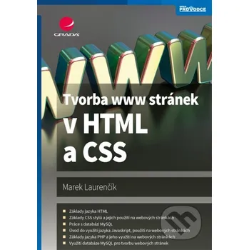 Kniha Tvorba www stránek v HTML a CSS - Marek Laurenčík Grada