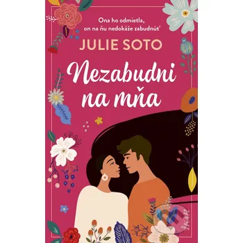 Kniha Nezabudni na mňa - Julie Soto Ikar