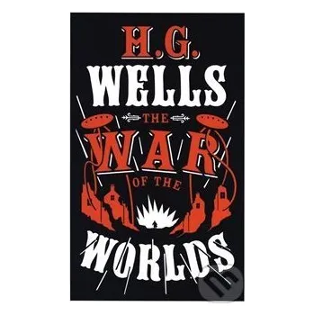 War of the Worlds - Herbert George Wells