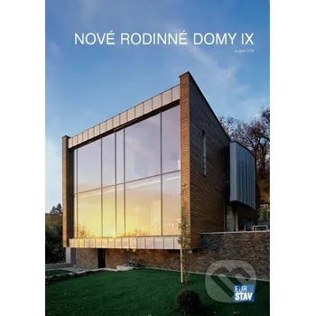 Technika Nové rodinné domy IX - Andrea Bacová Eurostav