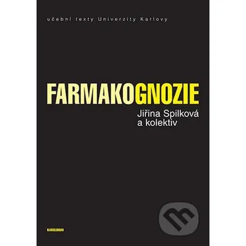 Kniha Farmakognozie - Jiřina Spilková Karolinum