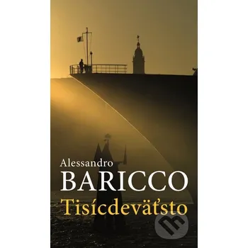 Kniha Tisícdeväťsto - Alessandro Baricco Slovart