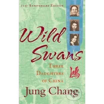Wild Swans - Jung Chang Oxford University Press