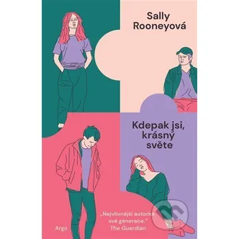 Kniha Kdepak jsi, krásný světe - Sally Rooney Argo