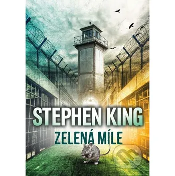 Kniha Zelená míle - Stephen King BETA - Dobrovský