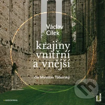 Krajiny vnitřní a vnější - Václav Cílek OneHotBook
