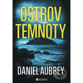 Kniha Ostrov temnoty - Daniel Aubrey Bourdon