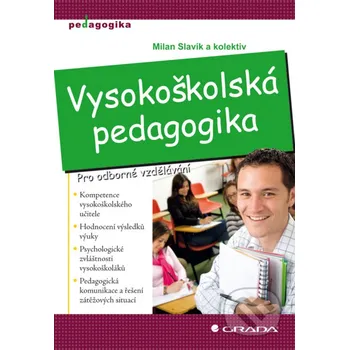 Kniha Vysokoškolská pedagogika - Milan Slavík Grada