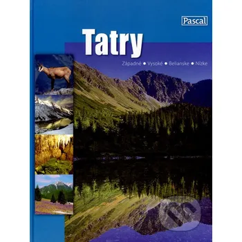 Cestování Tatry - Zofia Siewak-Sojka Pascal